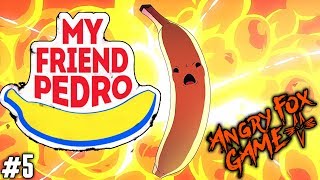 MY FRIEND PEDRO Прохождение |#5| БОЕВЫЕ КАНАЛИЗАЦИОННЫЕ ГЕЙМЕРЫ!