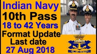Navy 10th Pass Latest Govt Job 2018 Group B & C Format Update last Date 27 Aug 2018