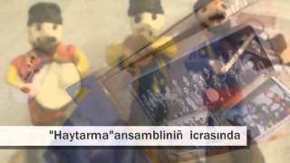 Haytarma türküsi ve oyun