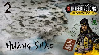 EXPANDING TO THE EAST! Three Kingdoms Total War Campaign - Huang Shao (PART 2)