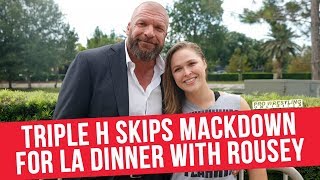 Triple H Skips Smackdown Live For LA Dinner With Ronda Rousey