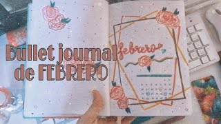 BULLET JOURNAL DE FEBRERO???