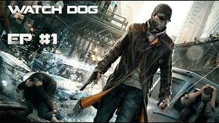 Watch Dog | XBOX 360  | Lets' play | Introduction | Episdode 1 | FR