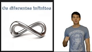 Os diferentes infinitos