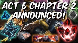 Act 6 Chapter 2 Official Announcement - June 12th Rewards & Breakdown - Marvel Contest of Champions