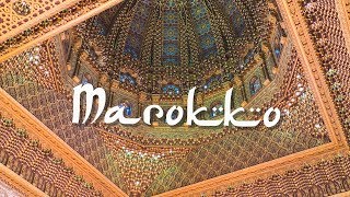 Marokko – der Zauber der Königsstädte