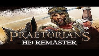 Прохождение Praetorians - HD Remaster [Без Комментариев] Часть 4: Поле Боя.