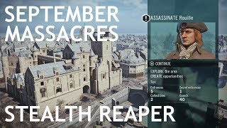 Assassin's Creed Unity - September Massacres - Stealth Reaper (4k/60fps)