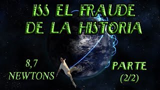 ISS un Fraude? part (2/2) LA CONCLUSIÒN!!