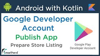 #6.3 Android Publish your Android App to Google Play store using Developer Console