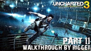Uncharted 3 Drake's Deception Hard Прохождение Часть 11 "Корабль Рамзеса"