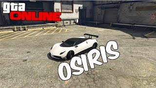 ТЮНИНГ ФЕРРАРИ OSIRIS+ТЕСТ В ГОНКАХ!!!GTA 5 ONLINE!
