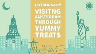 TRYTREATS.COM tasting Amsterdam!