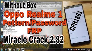 Oppo Realme 1 Pettern,Password, FRP Unlock by Miracle Crack 2.82