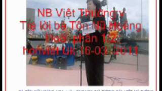 NB. Việt Thường trả lời bà Tôn Nữ Hoàng Hoa p1/2