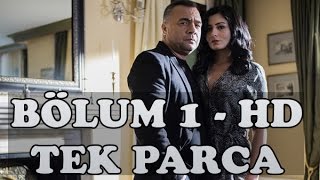 Eşkiya Dünyaya Hükümdar Olmaz 1. Bölüm HD | Tek Parca