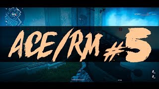 Warface - ACE/RM #5