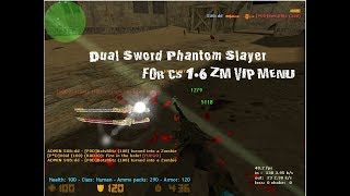 Counter-strike | Dual Sword Phantom Slayer plugin for VIP menu #1