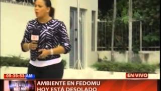 Ambiente en FEDOMU hoy está desolado