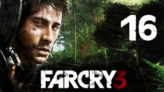 Прохождение Far Cry 3_Часть 16: Текиловый восход