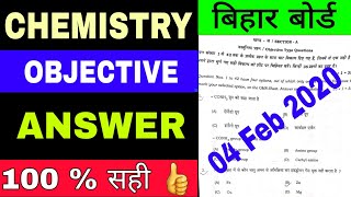 BSEB 12th Chemistry Objective Answer Key, Chemistry Exam MCQ Objective Answer Key, 04-02-2020?