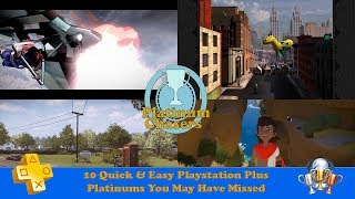 10 Quick & Easy Playstation Plus Platinums You May Have Missed
