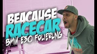 JP Performance - Because Racecar | BMW E30 M3 Folierung