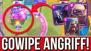 GOWIPE ANGRIFF IN CLASH ROYALE! | EPISCHER LIVE ANGRIFF! + Fail :D| Clash Royale [deutsch/german]