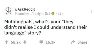 Multilinguals Share The Cringeworthy Times They Understood A Conversation They Weren't Meant To