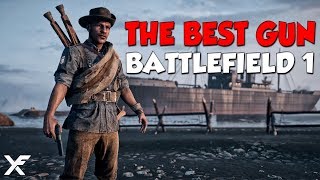 THE BEST GUN - Battlefield 1 TTK Patch