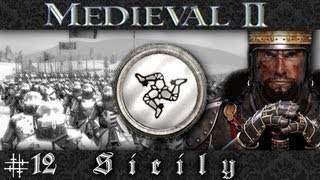 Let's Play: Medieval 2 Total War - Sicily Campaign - Ep.12