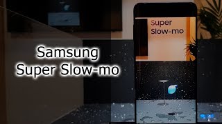 Демонстрация режима Super Slow-mo на презентации от Samsung 960 fps