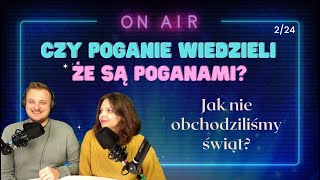 Czy poganie wiedzieli, że są poganami? nasze nieświęta w dzieciństwie 2 z 24 / 248
