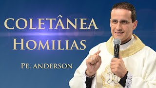 Coletânea de Homilias com Padre Anderson Marçal