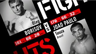 Олег Борисов vs. Жоао Паоло Соуза / Oleg Borisov vs. Joao Paolo Souza