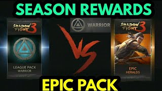 Shadow fight 3 End season Rewards Warrior league vs Epic booster pack