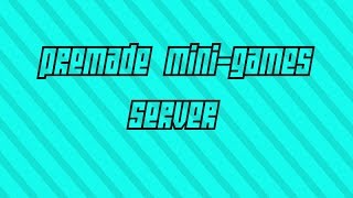 premade mini games server 1.8.x