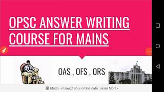 OPSC OAS ANSWER WRITING - TIPS , HOW TO WRITE OAS MAINS , IMPORTANT QUESTIONS   FOR OAS MAINS
