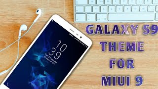 Galaxy S9 Theme For MIUI 9! Redmi Note 4/Redmi Note 5/Redmi 5A/Redmi 4A