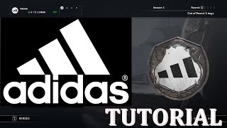 ADIDAS EMBLEM - FOR HONOR (how to do it TUTORIAL)