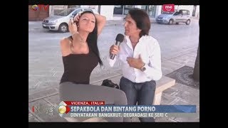 Bintang Porno Bantu Bayar Gaji Klub Sepak Bola Italia yang Bangkrut - BIP 20/02