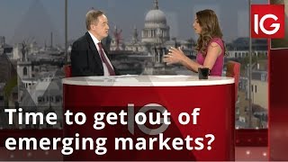 Time to get out of emerging markets?