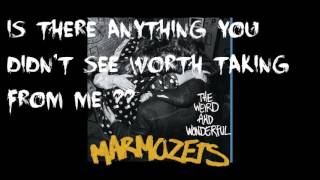 Marmozets (Lyrics)Why Do You Hate Me