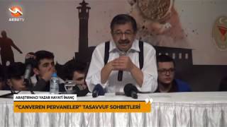 Hayati İNANÇ Canveren Pervaneler Sohbeti, Binlerin Takip Ettiği Kahramanmaraş Programı 1. Bölüm