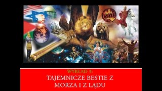 Pastor Jarosław Jarosz - Tajemnicze bestie z morza i z lądu