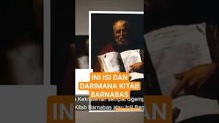 INI ISI KITAB BARNABAS DAN KITAB INI BERASAL | #faktaalkitab