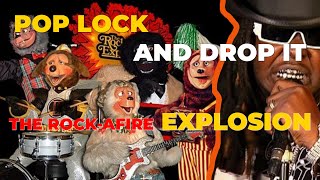 Rock-afire: Pop Lock and Drop It