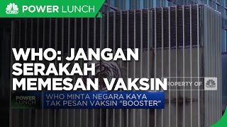 WHO Minta Negara Kaya Tak Serakah dalam Pesan Vaksin