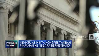 Menkeu AS Minta Kongres Tambah Pinjaman Ke Negara Berkembang