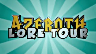 Azeroth Lore Tour - Southeast Lordaeron
